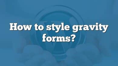 How to style gravity forms?