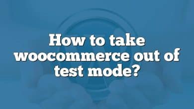 How to take woocommerce out of test mode?