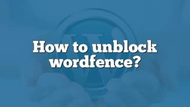 How to unblock wordfence?