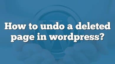 How to undo a deleted page in wordpress?