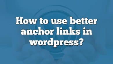 How to use better anchor links in wordpress?