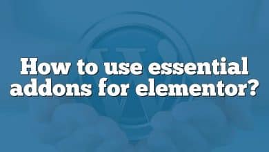 How to use essential addons for elementor?