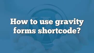 How to use gravity forms shortcode?