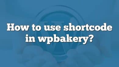 How to use shortcode in wpbakery?