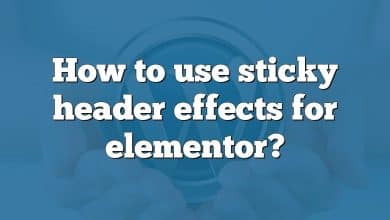 How to use sticky header effects for elementor?