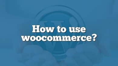 How to use woocommerce?