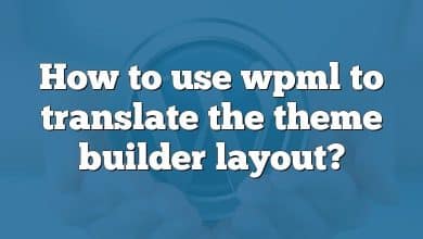 How to use wpml to translate the theme builder layout?