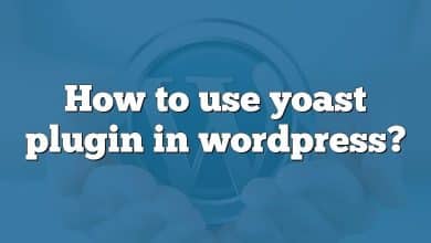 How to use yoast plugin in wordpress?