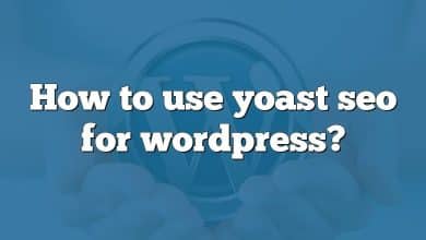 How to use yoast seo for wordpress?