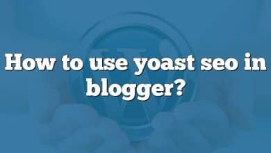 How to use yoast seo in blogger?