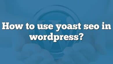 How to use yoast seo in wordpress?