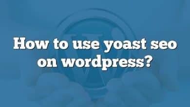 How to use yoast seo on wordpress?