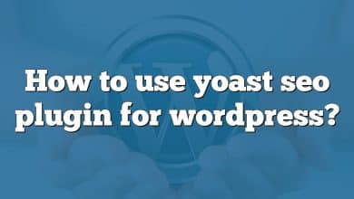How to use yoast seo plugin for wordpress?