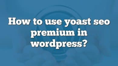 How to use yoast seo premium in wordpress?