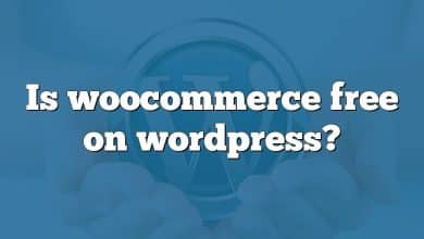 Is woocommerce free on wordpress?