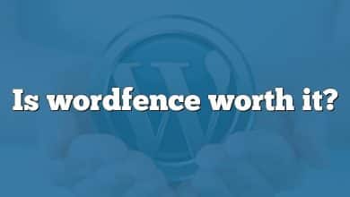 Is wordfence worth it?