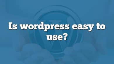 Is wordpress easy to use?