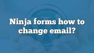 Ninja forms how to change email?