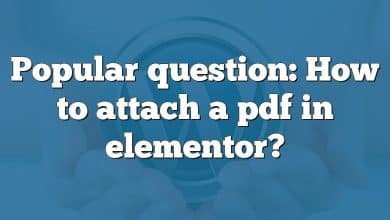 Popular question: How to attach a pdf in elementor?