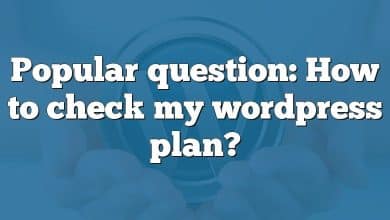 Popular question: How to check my wordpress plan?
