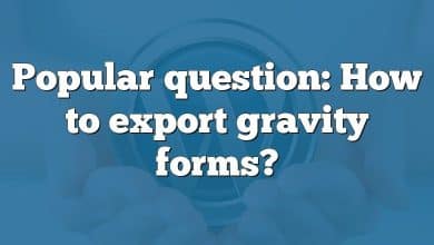 Popular question: How to export gravity forms?