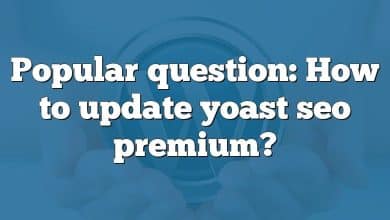 Popular question: How to update yoast seo premium?