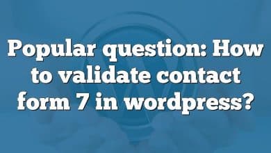 Popular question: How to validate contact form 7 in wordpress?