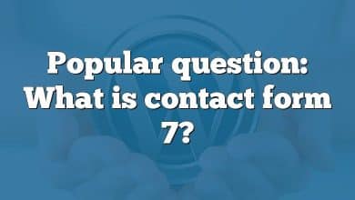 Popular question: What is contact form 7?