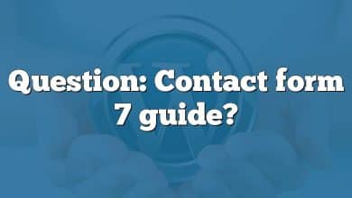 Question: Contact form 7 guide?