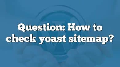 Question: How to check yoast sitemap?