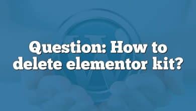 Question: How to delete elementor kit?