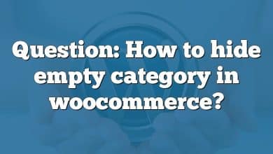 Question: How to hide empty category in woocommerce?