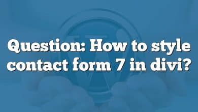 Question: How to style contact form 7 in divi?
