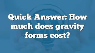 Quick Answer: How much does gravity forms cost?