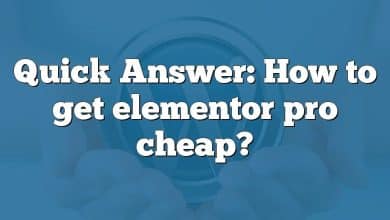 Quick Answer: How to get elementor pro cheap?