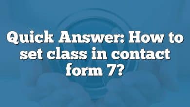 Quick Answer: How to set class in contact form 7?