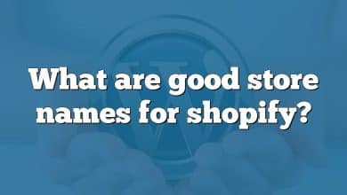 What are good store names for shopify?