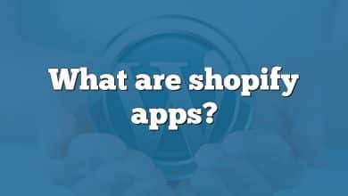 What are shopify apps?