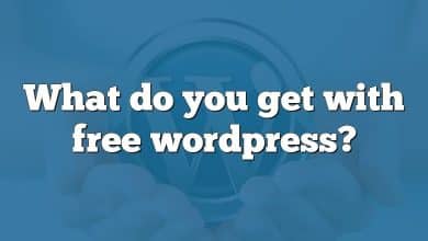 What do you get with free wordpress?