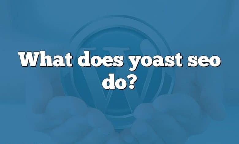 What does yoast seo do?