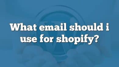 What email should i use for shopify?