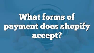 What forms of payment does shopify accept?