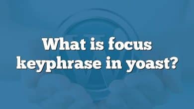 What is focus keyphrase in yoast?