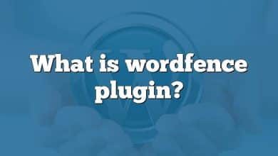 What is wordfence plugin?