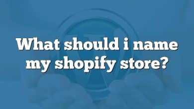 What should i name my shopify store?