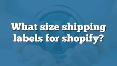 What size shipping labels for shopify?