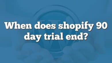 When does shopify 90 day trial end?