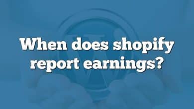 When does shopify report earnings?