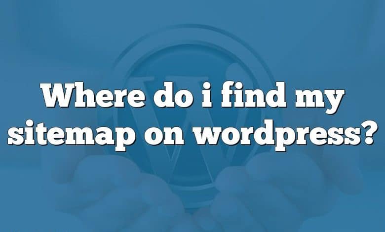 Where do i find my sitemap on wordpress?