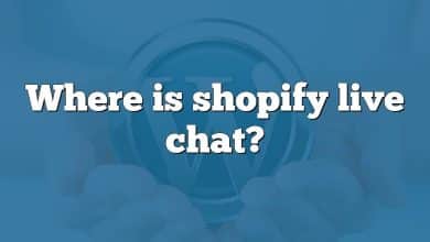 Where is shopify live chat?